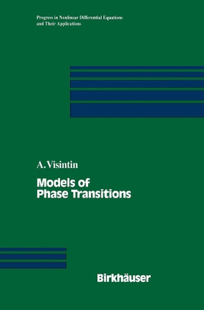 Models of Phase Transitions by Augusto Visintin 9781461286417