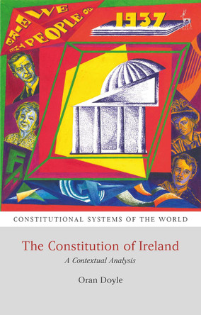 The Constitution of Ireland by Oran Doyle 9781509903436