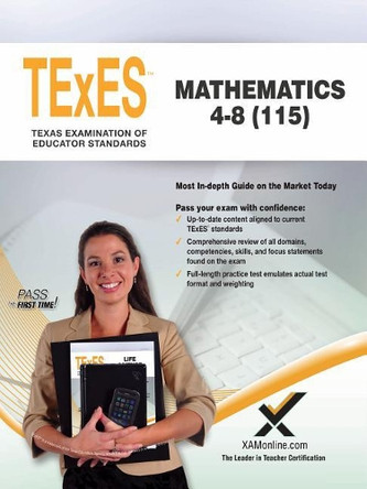 2017 TExES Mathematics 4-8 (115) by Sharon A Wynne 9781607876106
