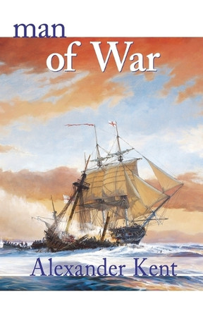 Man of War by Alexander Kent 9781590130919