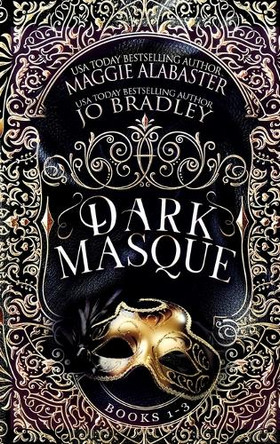 Dark Masque Complete Collection by Maggie Alabaster 9781763506398