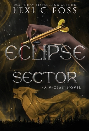 Eclipse Sector by Lexi C Foss 9781685303686