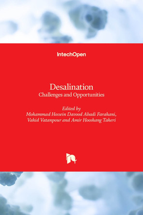 Desalination: Challenges and Opportunities by Mohammad Hossein Davood Abadi Farahani 9781789847383