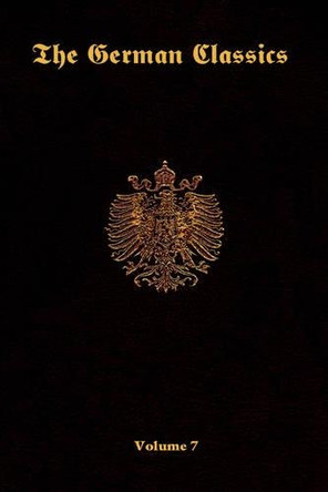 The German Classics-Volume 7 by Inc Ross & Perry 9781931839754