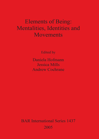 Elements of Being: Mentalities Identities and Movements by Andrew Cochrane 9781841718736