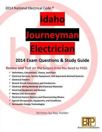 Idaho 2014 Journeyman Electrician Study Guide by Ray Holder 9781945660030
