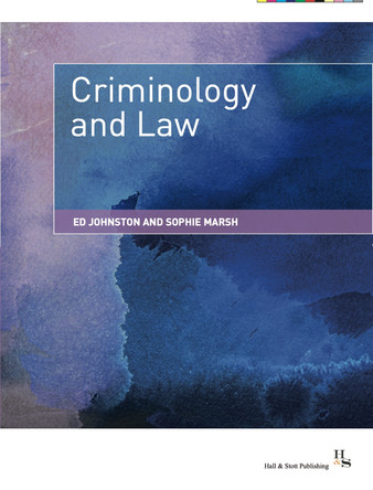Criminology and Law by Ed Johnston 9781916243101