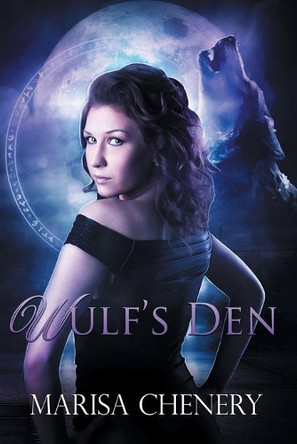 Wulf's Den by Marisa Chenery 9781988659282