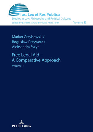 Free Legal Aid – An International and Comparative Law Approach: Volume 2 by Barbara Janusz-Pohl 9783631905333