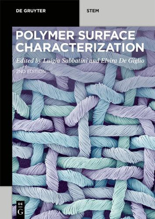 Polymer Surface Characterization by Luigia Sabbatini 9783110701043