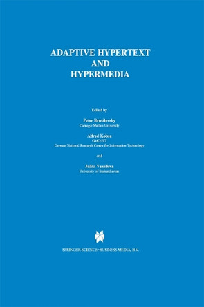 Adaptive Hypertext and Hypermedia by Peter Brusilovsky 9789048149445