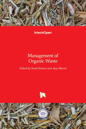 Management of Organic Waste by Sunil Kumar 9789533079257