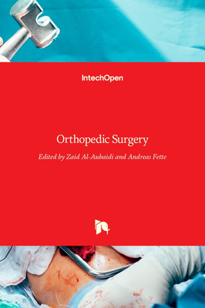 Orthopedic Surgery by Zaid Al-Aubaidi 9789535102311
