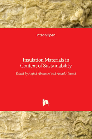 Insulation Materials in Context of Sustainability by Amjad Almusaed 9789535126249
