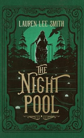 The Night Pool by Lauren Lee Smith 9798228350274