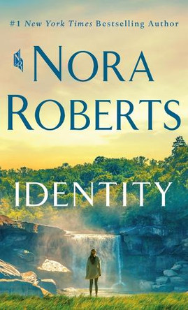 Identity by Nora Roberts 9798885799171