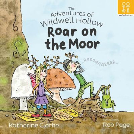 Roar on the Moor by Katherine Clarke