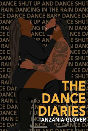 The Dance Diaries by Tanzania Glover 9781964188003
