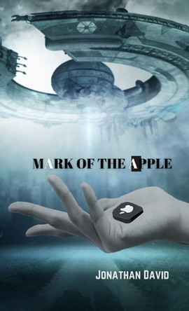 Mark of the Apple by Jonathan David 9798295400261