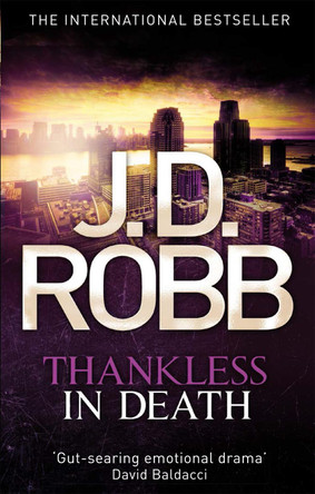 Thankless in Death by J. D. Robb