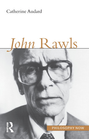 John Rawls by Catherine Audard 9781844650514