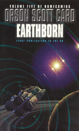 Earthborn: Homecoming Series: Book 5 by Orson Scott Card 9781857239829