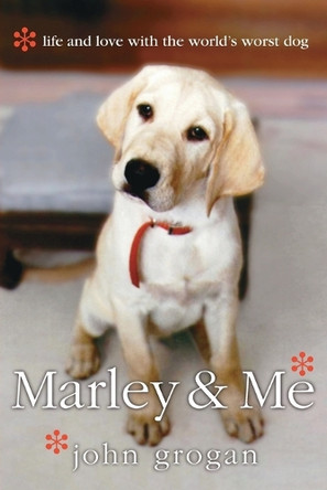 Marley and Me by John Grogan 9780060833985