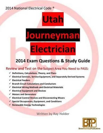 Utah 2014 Journeyman Electrician Study Guide by Ray Holder 9781945660207
