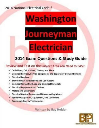 Washington 2014 Journeyman Electrician Study Guide by Ray Holder 9781945660221
