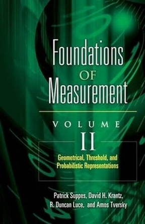 Geometrical, Threshold, and Probabilistic Representations by Patrick Suppes 9780486453156