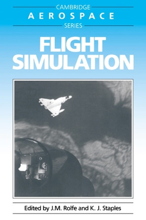 Flight Simulation by J.M. Rolfe 9780521357517