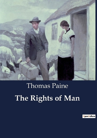 The Rights of Man by Thomas Paine 9791041806386
