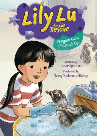 Penguin Gets Cleaned Up by Cherilyn Chin 9798765619674