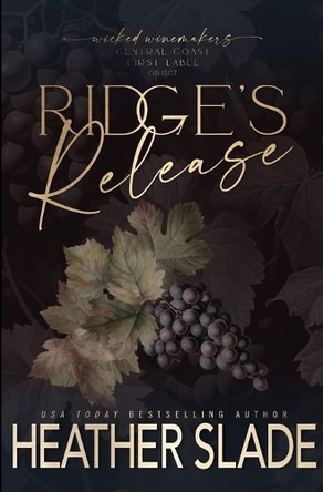 Ridge's Release by Heather Slade 9798886491050