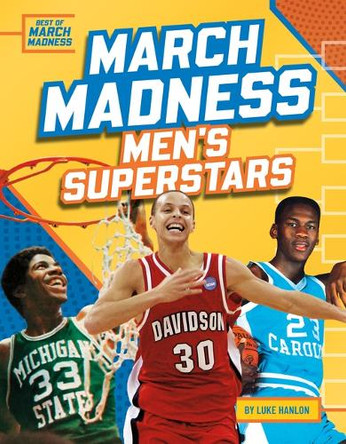 March Madness Men's Superstars by Luke Hanlon 9781098298180