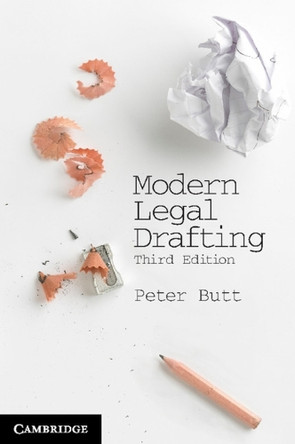 Modern Legal Drafting: A Guide to Using Clearer Language by Peter Butt 9781107607675