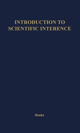 Introduction to Scientific Inference by Robert Hooke 9780837184708