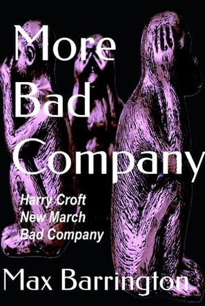 More Bad Company by Max Barrington 9780975653890