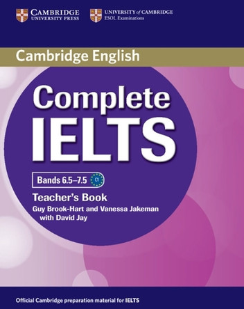 Complete IELTS Bands 6.5-7.5 Teacher's Book by Guy Brook-Hart 9781107609648
