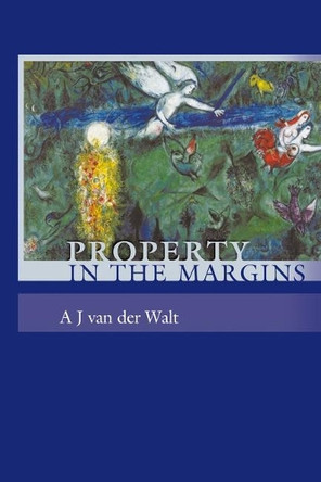 Property in the Margins by Andries Johannes Van Der Walt 9781841139630