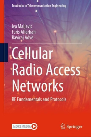 Cellular Radio Access Networks: RF Fundamentals and Protocols by Ivo Maljevic 9783031764547