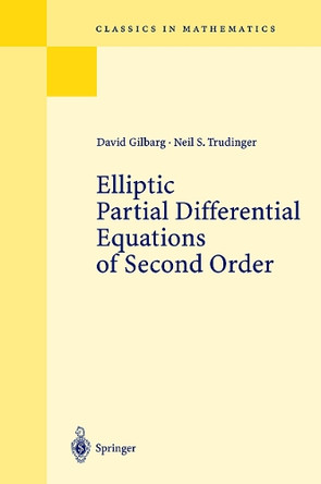Elliptic Partial Differential Equations of Second Order by David Gilbarg 9783540411604