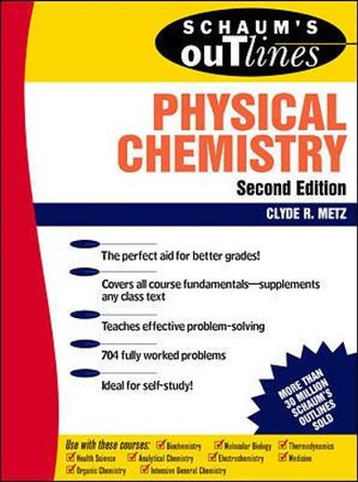 Schaum's Outline of Physical Chemistry by Clyde Metz 9780070417151