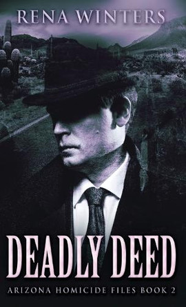 Deadly Deed by Rena Winters 9784867509715