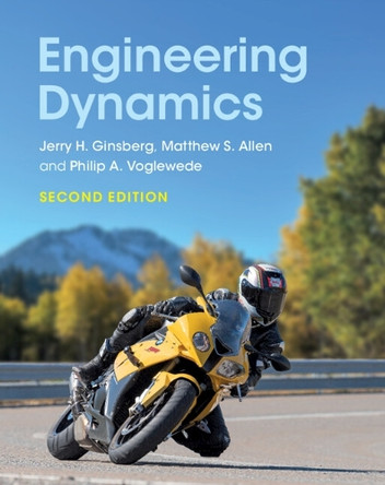 Engineering Dynamics by Jerry H. Ginsberg 9781009711654