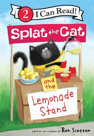 Splat the Cat and the Lemonade Stand by Rob Scotton 9781098255855