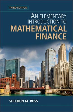 An Elementary Introduction to Mathematical Finance by Sheldon M. Ross 9780521192538