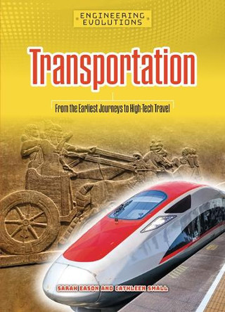 Transportation by Sarah Eason 9781917509244