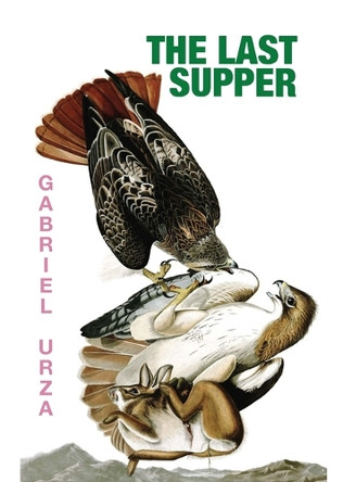The Last Supper by Gabriel Urza 9781949805581