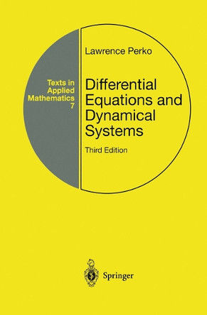 Differential Equations and Dynamical Systems by Lawrence Perko 9781461265269